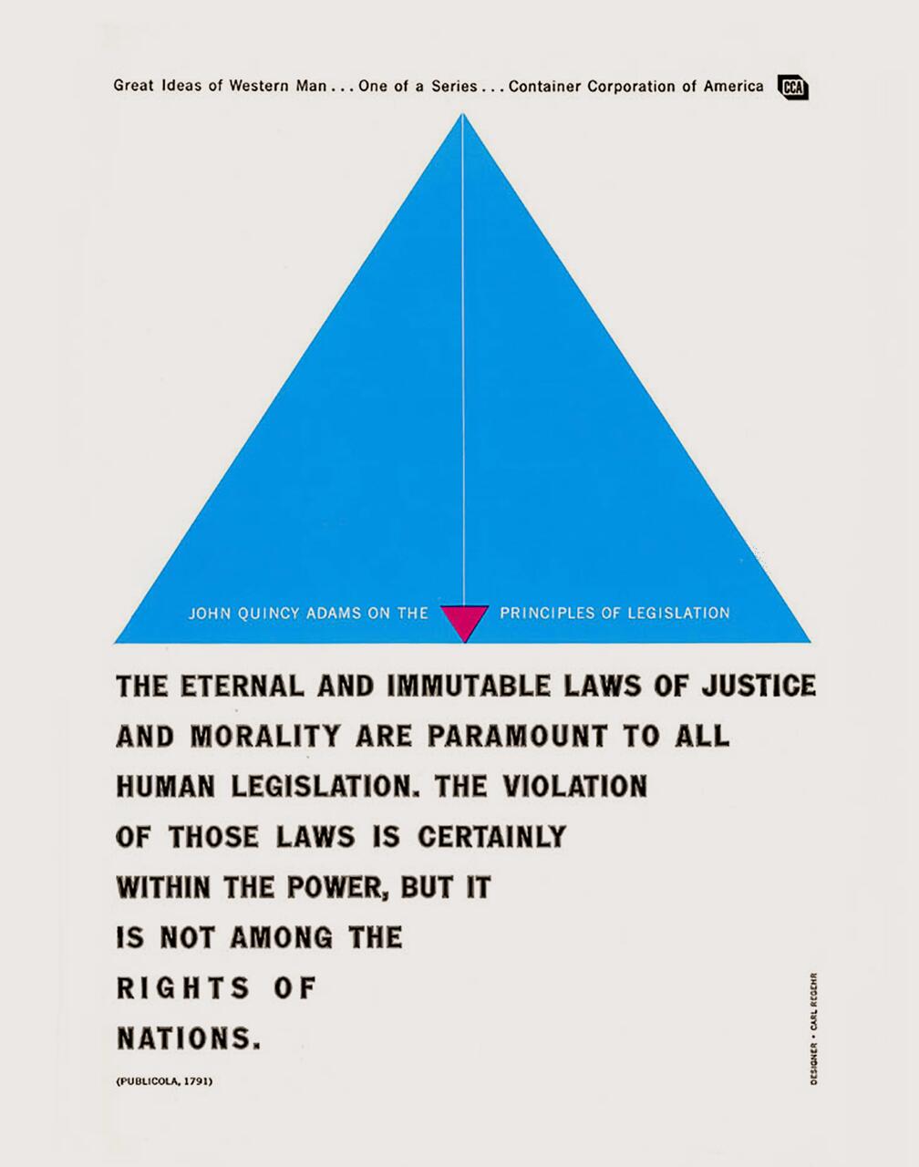 Blue triangle with white text reading "John Quincy Adams on the Principles of Legislation." Below, black text quotes Adams on justice and morality's role in legislation. Top text indicates "Great Ideas of Western Man" by Container Corporation of America.