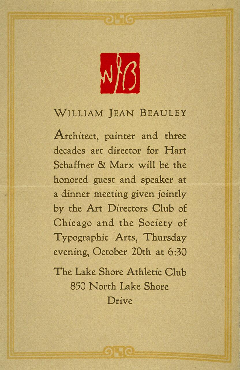 Invitation announcing William Jean Beaulley as the honored guest and speaker at a dinner meeting in Chicago, organized by the Art Directors Club and the Society of Typographic Arts on October 20th, 6:30 PM, at the Lake Shore Athletic Club.