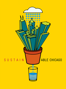19A-118_Sustainable Chicago Poster_Joseph Michael Essex