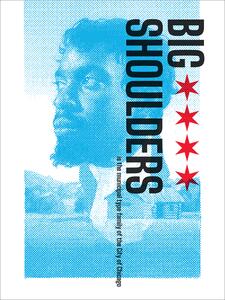 22A-49a_Big Shoulders Specimen Book_Patric King/Jason Kunesh