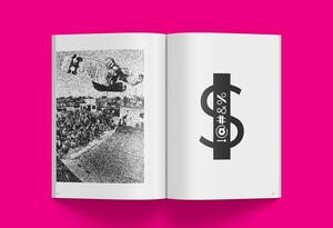 25B-11d_/v: Magazine — Issue 1 - Open book on a hot pink background. Left page shows a black and white grainy photograph of a skateboarder in mid-air above a crowd. Right page features a large black graphic symbol resembling a dollar sign, with additional abstract symbols inside_Sean Fermoyle